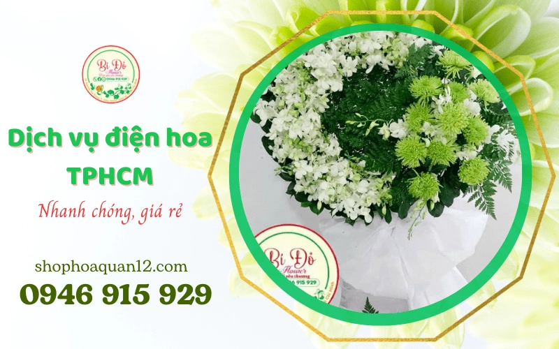 dịch vụ điện hoa TPHCM