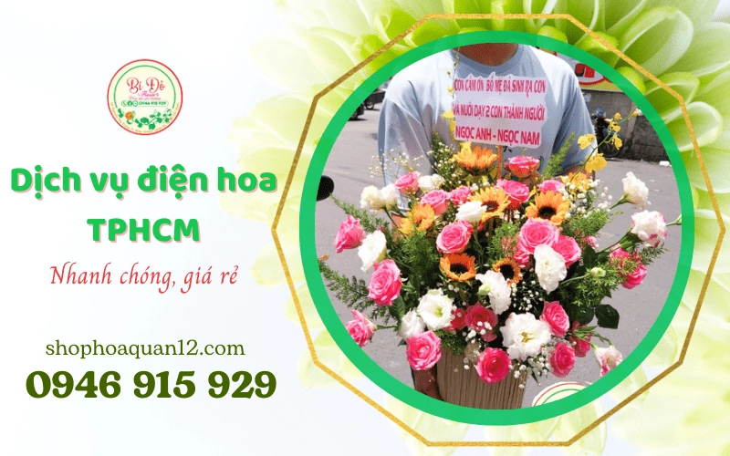 dịch vụ điện hoa TPHCM