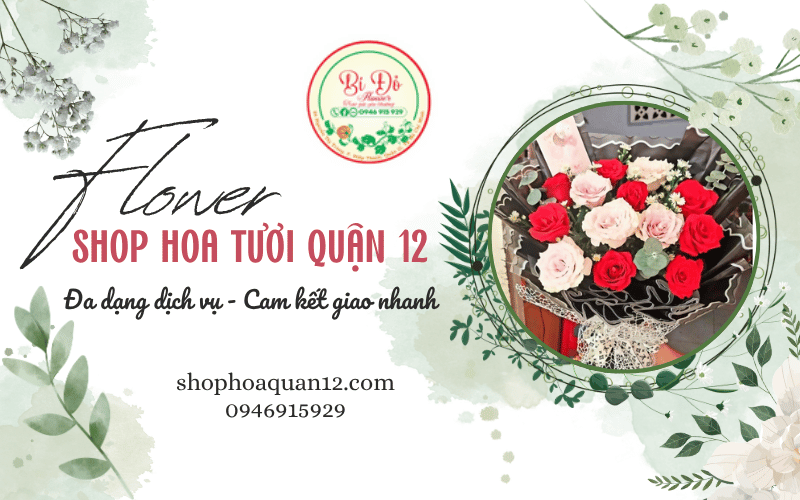 shop hoa tươi Quận 12
