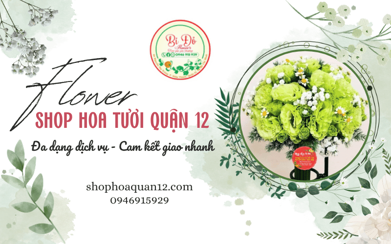 shop hoa tươi Quận 12